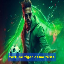 fortune tiger demo teste